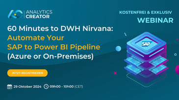 60 min to DWH Nirvana Automate your SAP to PBI Pipeline (Azure or On-Prem) - (German)