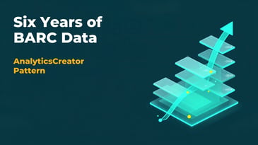 Six Years of BARC Data: AnalyticsCreator Pattern