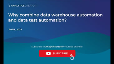 Why combine Data Warehouse Automation and Data Test Automation