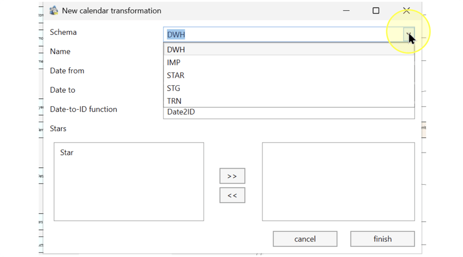 New calendar transformation dialog with the Schema list expanded and DWH displayed as the example selection.