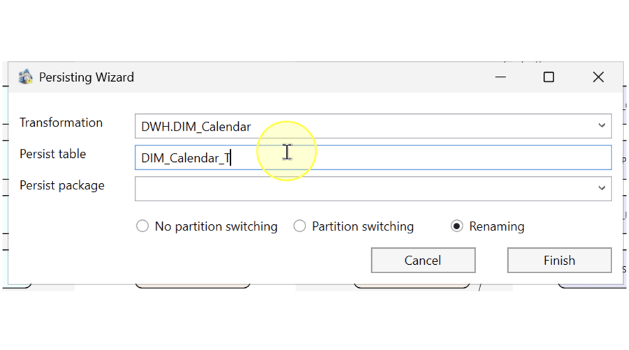 Persist table field containing the example destination name DIM_Calendar_T.