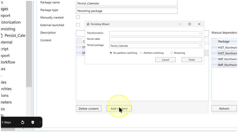 Add content button and the opened Persisting Wizard with blank Transformation and Persist table fields.