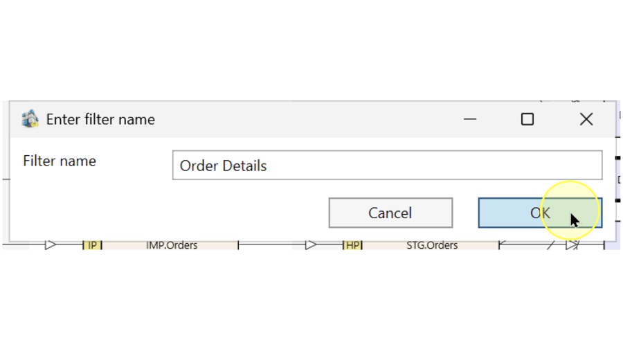 Enter filter name dialog with Order Details in the Filter name field and OK highlighted.