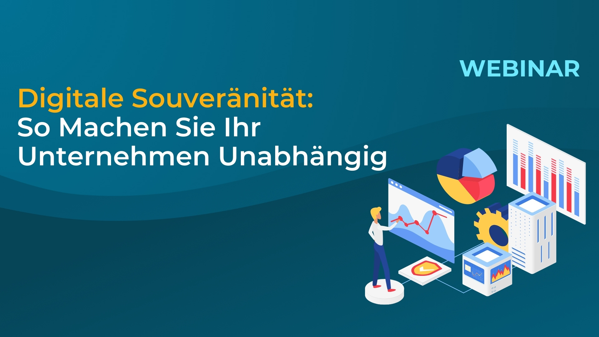 Digitale Souveränität: So Machen Sie Ihr Unternehmen Unabhängig