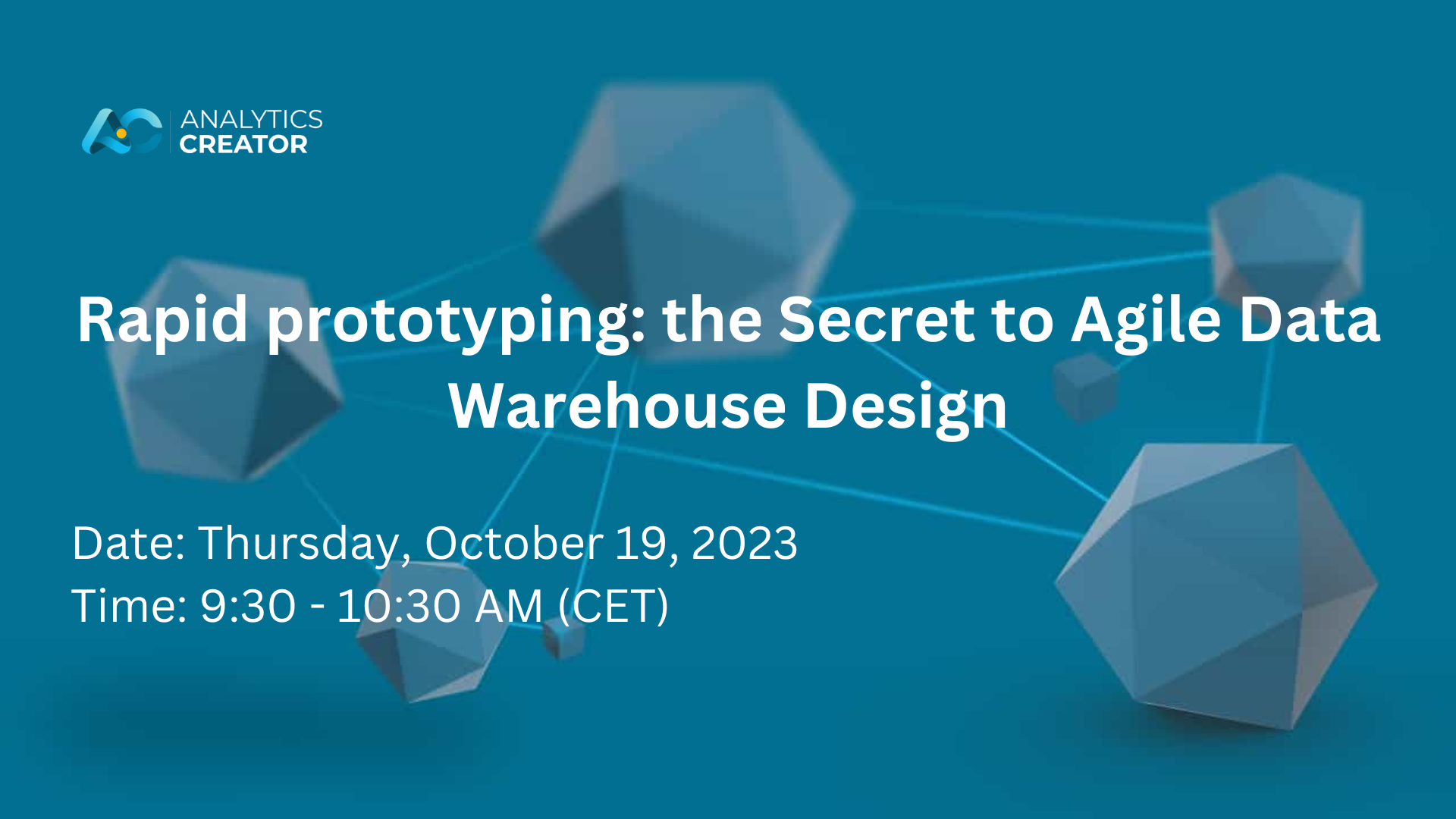 Video Rapid prototyping: the Secret to Agile Data Warehouse Design