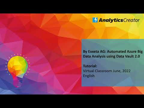 Automated Azure Big Data Analysis using Data Vault 2.0 by Exxeta