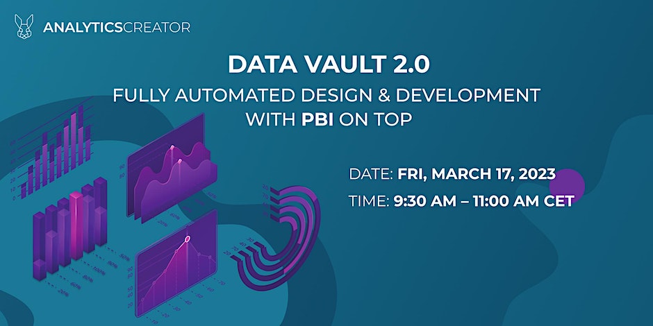 Data Vault 2.0 - fully automated design & development with PBI on top